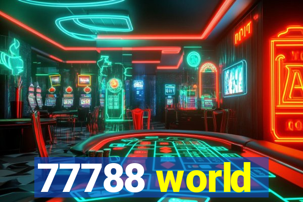 77788 world